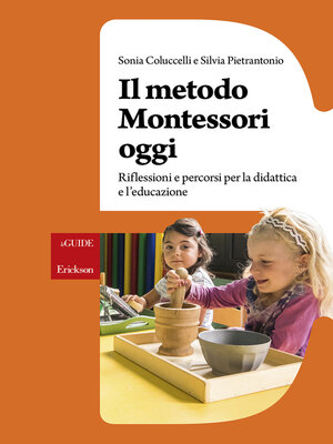 cover image of Il metodo Montessori oggi